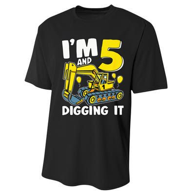 Kids Im 5 And Digging It 5 Years 5th Birthday Excavator Performance Sprint T-Shirt