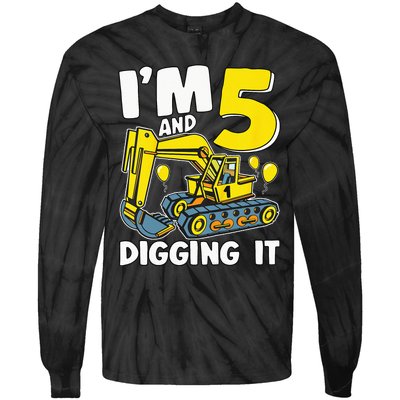 Kids Im 5 And Digging It 5 Years 5th Birthday Excavator Tie-Dye Long Sleeve Shirt