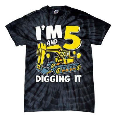 Kids Im 5 And Digging It 5 Years 5th Birthday Excavator Tie-Dye T-Shirt