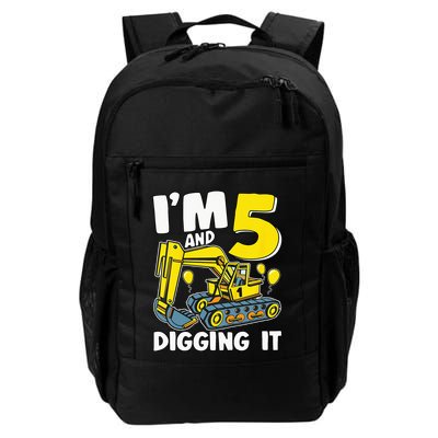 Kids Im 5 And Digging It 5 Years 5th Birthday Excavator Backpack
