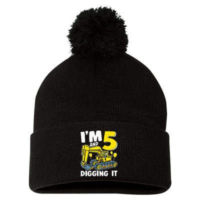 Kids Im 5 And Digging It 5 Years 5th Birthday Excavator Pom Pom 12in Knit Beanie