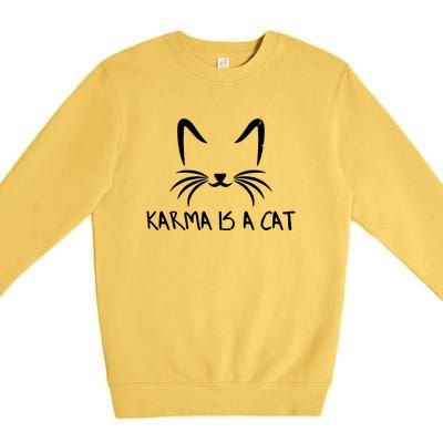 Karma Is A Cat Funny Vintage Premium Crewneck Sweatshirt