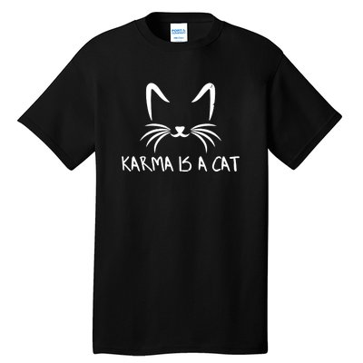 Karma Is A Cat Funny Vintage Tall T-Shirt