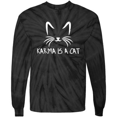 Karma Is A Cat Funny Vintage Tie-Dye Long Sleeve Shirt