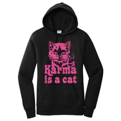 Karma Is A Cat Women's Pullover Hoodie