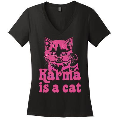 Karma Is A Cat Women's V-Neck T-Shirt