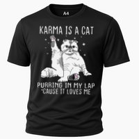 Karma is a Cat Purring in My Lap Cause It's Loves Me Performance Shirt