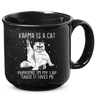 Karma is a Cat Purring in My Lap Cause It's Loves Me 15oz Campfire Ceramic Mug