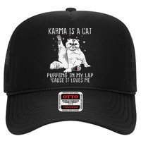 Karma is a Cat Purring in My Lap Cause It's Loves Me Hat