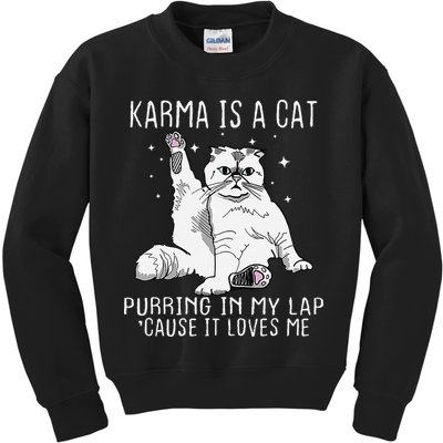 Karma is a Cat Purring in My Lap Cause It's Loves Me Kids Sweatshirt