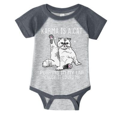 Karma is a Cat Purring in My Lap Cause It's Loves Me Infant Baby Jersey Bodysuit