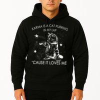 Karma Is A Cat Purring In My Lap Cause It Loves Me Cat Lover Hoodie