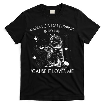Karma Is A Cat Purring In My Lap Cause It Loves Me Cat Lover T-Shirt