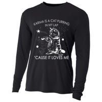 Karma Is A Cat Purring In My Lap Cause It Loves Me Cat Lover Cooling Performance Long Sleeve Crew