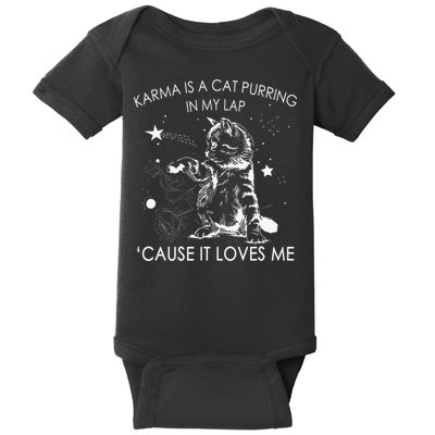 Karma Is A Cat Purring In My Lap Cause It Loves Me Cat Lover Baby Bodysuit