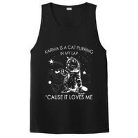 Karma Is A Cat Purring In My Lap Cause It Loves Me Cat Lover PosiCharge Competitor Tank