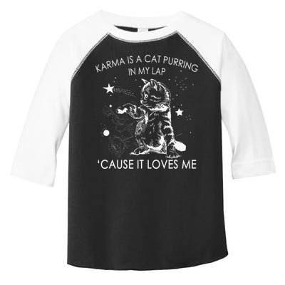 Karma Is A Cat Purring In My Lap Cause It Loves Me Cat Lover Toddler Fine Jersey T-Shirt
