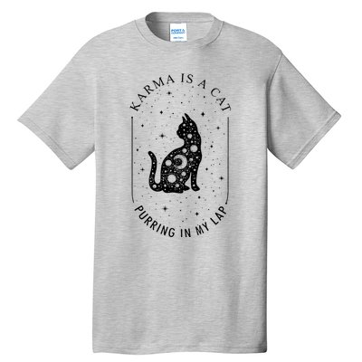 Karma Is A Cat Purring In My Lap Tall T-Shirt