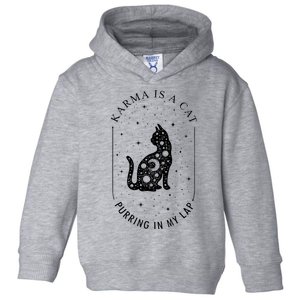 Karma Is A Cat Purring In My Lap Toddler Hoodie