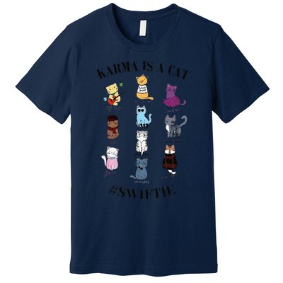 Karma Is A Cat Premium T-Shirt