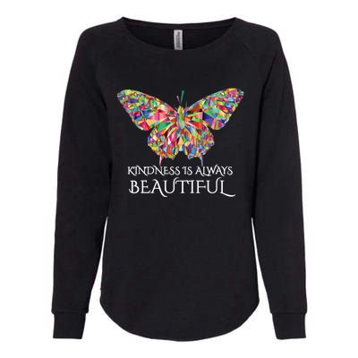 Kindness Is Always Beautiful Butterfly Womens California Wash Sweatshirt