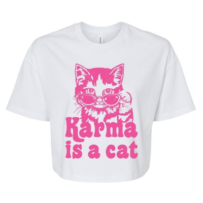 Karma Is A Cat Funny Karma Bella+Canvas Jersey Crop Tee