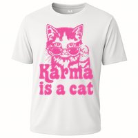Karma Is A Cat Funny Karma Cooling Performance Crew T-Shirt