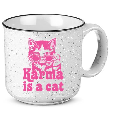 Karma Is A Cat Funny Karma 15oz Campfire Ceramic Mug