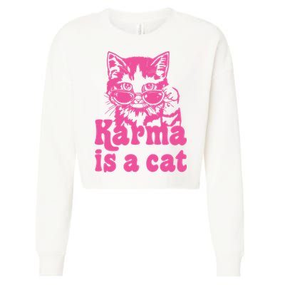 Karma Is A Cat Funny Karma Cropped Pullover Crew