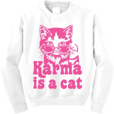 Karma Is A Cat Funny Karma Kids Sweatshirt