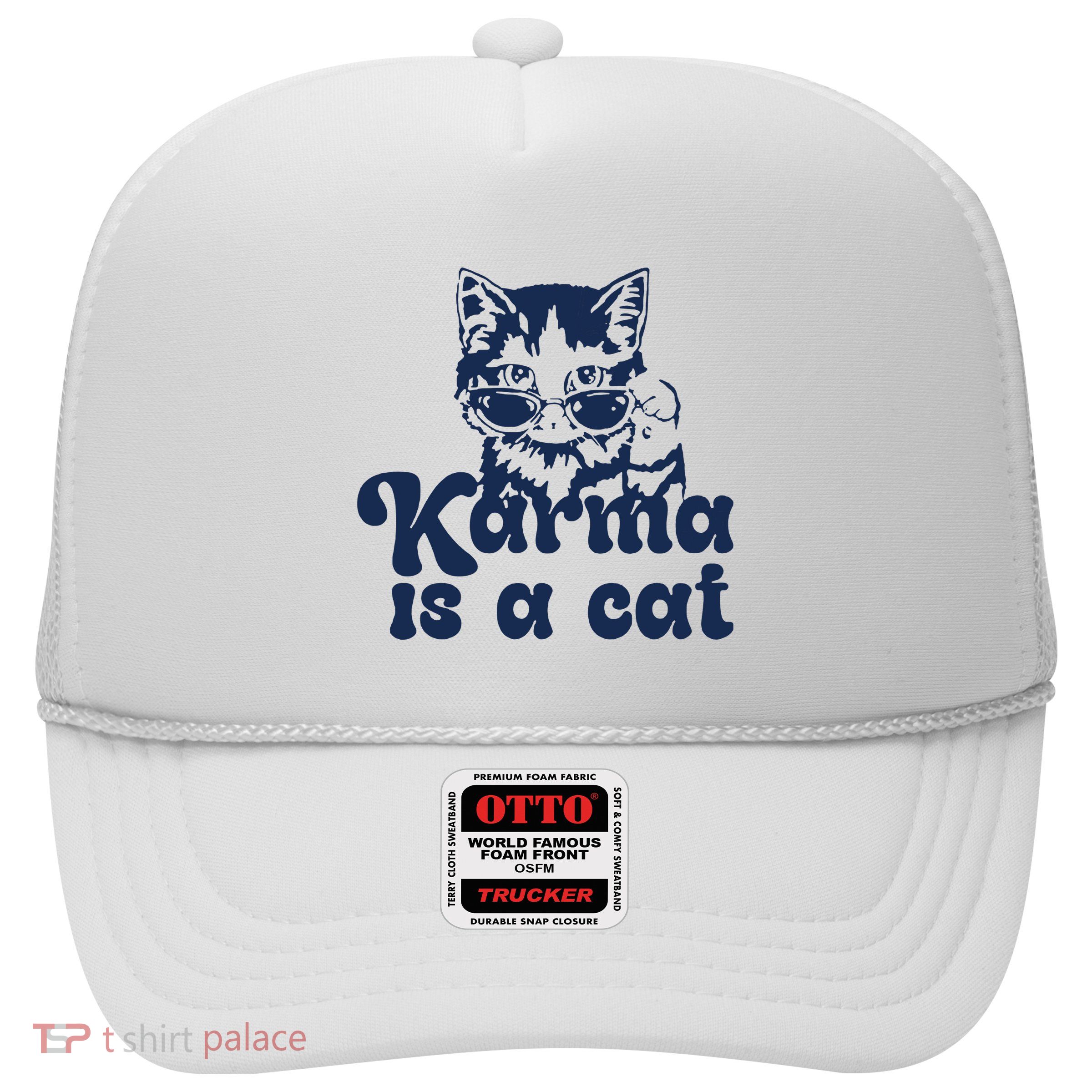 Karma Is A Cat Trucker Hat