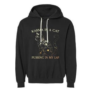 karma is a cat purring in my lap karma Garment-Dyed Fleece Hoodie