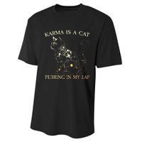 karma is a cat purring in my lap karma Performance Sprint T-Shirt