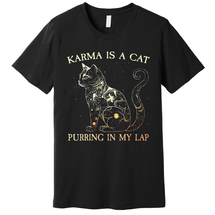 karma is a cat purring in my lap karma Premium T-Shirt