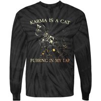 karma is a cat purring in my lap karma Tie-Dye Long Sleeve Shirt