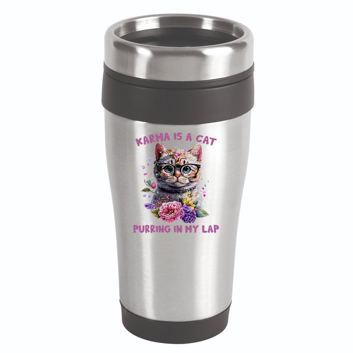 Karma Is A Cat Purring In My Lap 16oz Travel Tumbler