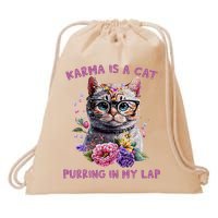 Karma Is A Cat Purring In My Lap Drawstring Bag