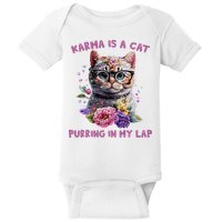 Karma Is A Cat Purring In My Lap Baby Bodysuit
