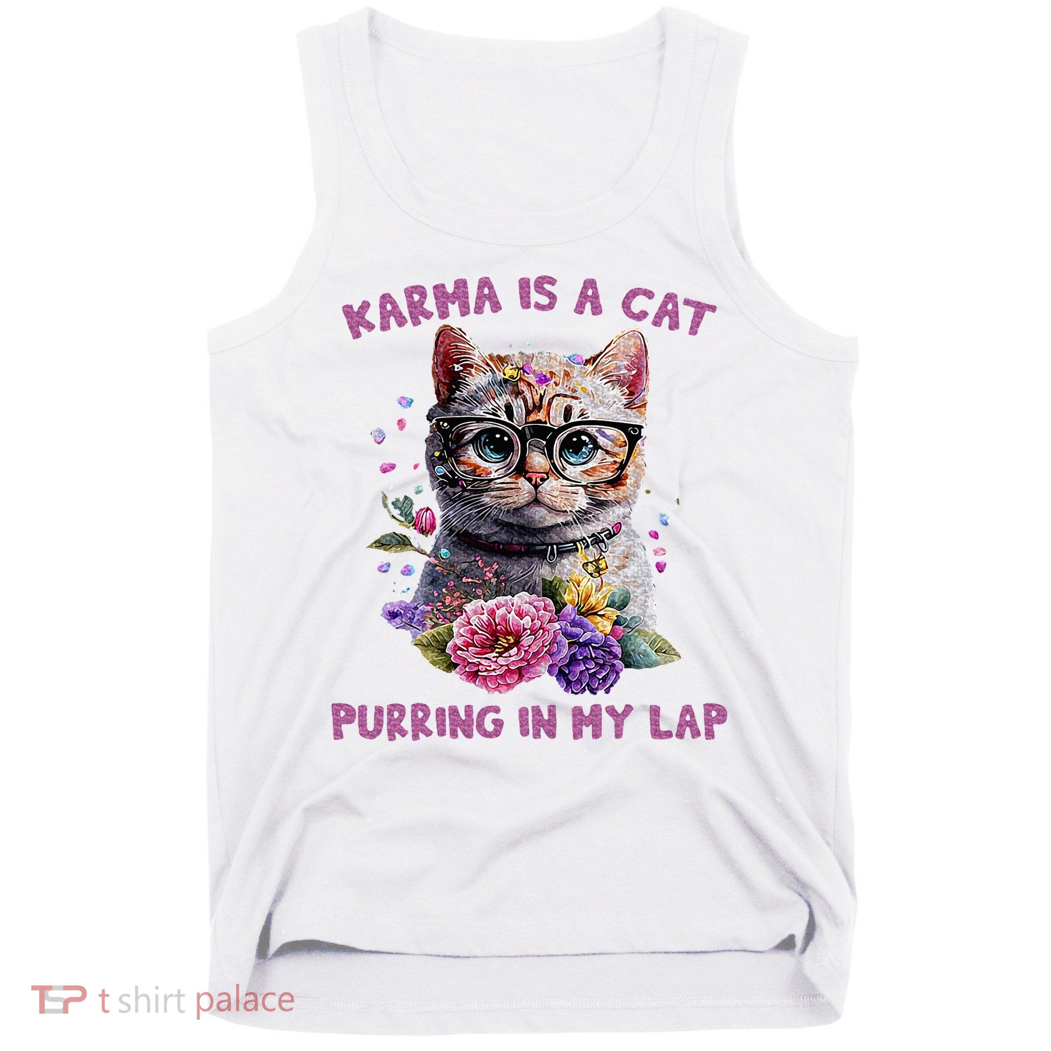 Karma Is A Cat Purring In My Lap Tank Top