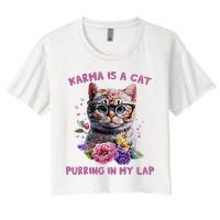 Karma Is A Cat Purring In My Lap Crop Top