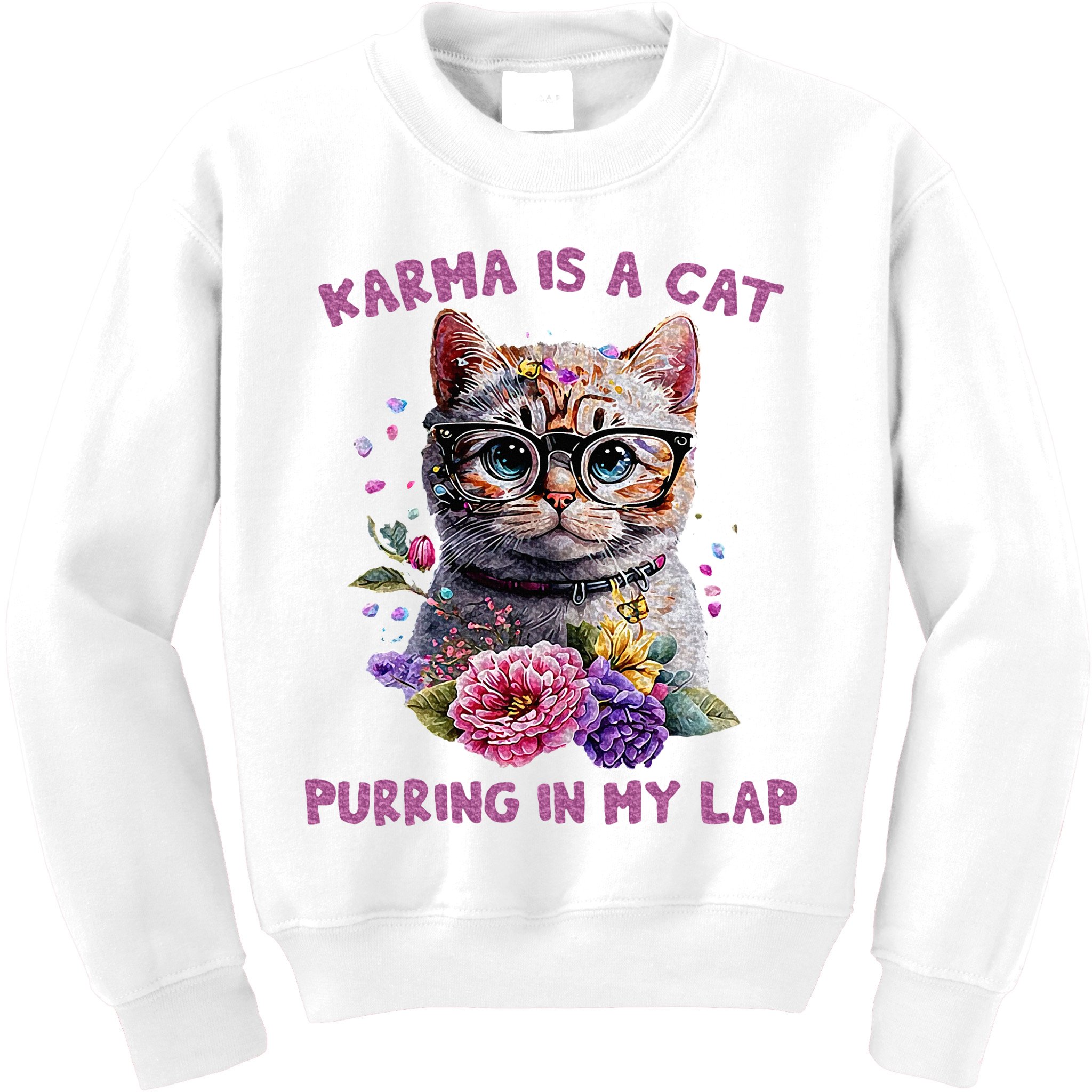 Karma Is A Cat Purring In My Lap Kids Sweatshirt