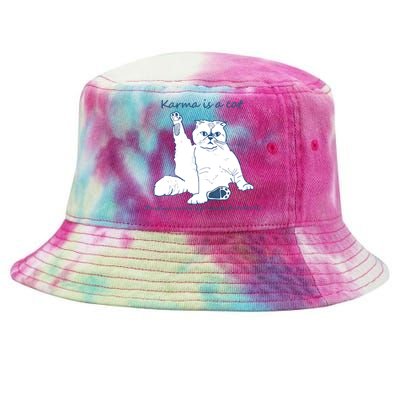 Karma Is A Cat Purring In My Lap Cause It Loves Me Cat Love Tie-Dyed Bucket Hat