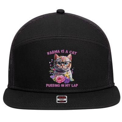 Karma Is A Cat Purring In My Lap 7 Panel Mesh Trucker Snapback Hat