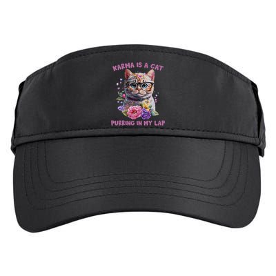 Karma Is A Cat Purring In My Lap Adult Drive Performance Visor