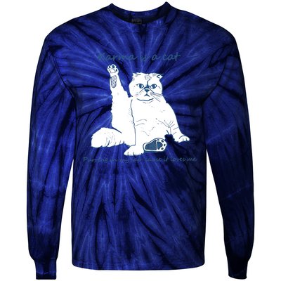 Karma Is A Cat Purring In My Lap Cause It Loves Me Tie-Dye Long Sleeve Shirt