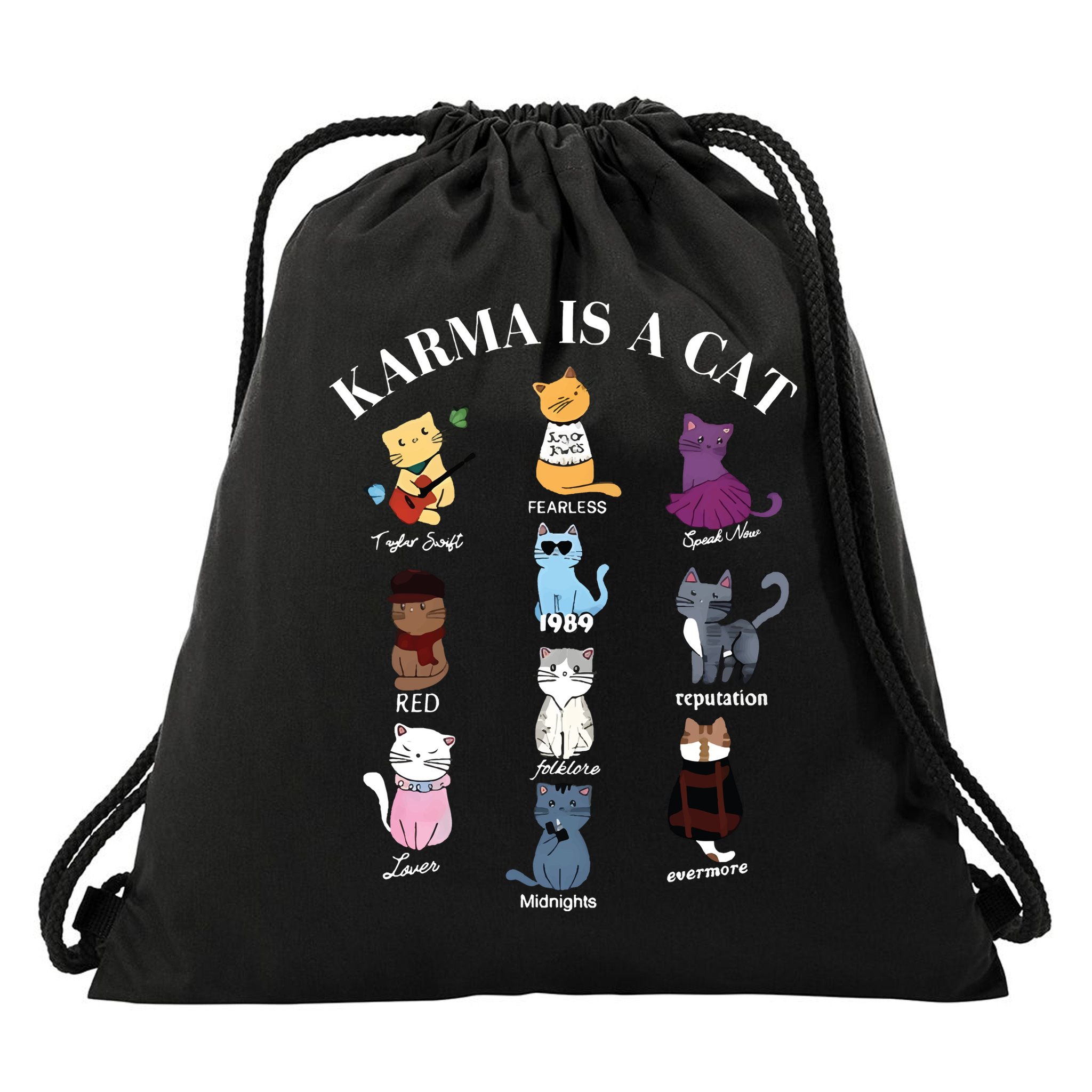 Karma Is A Cat Drawstring Bag