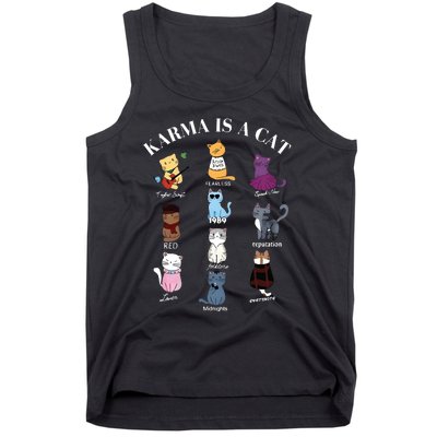 Karma Is A Cat Tank Top