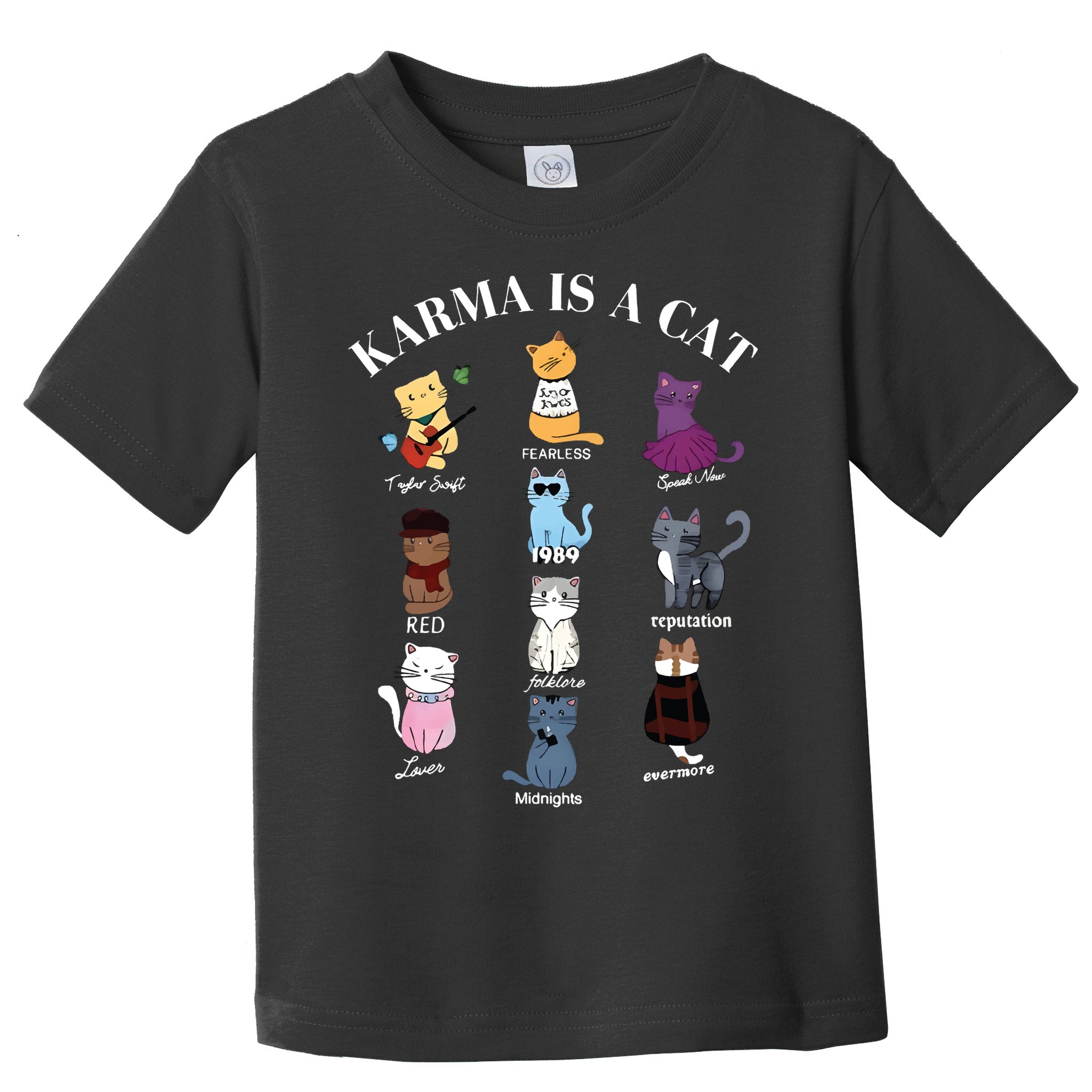 Karma Is A Cat Toddler T-Shirt