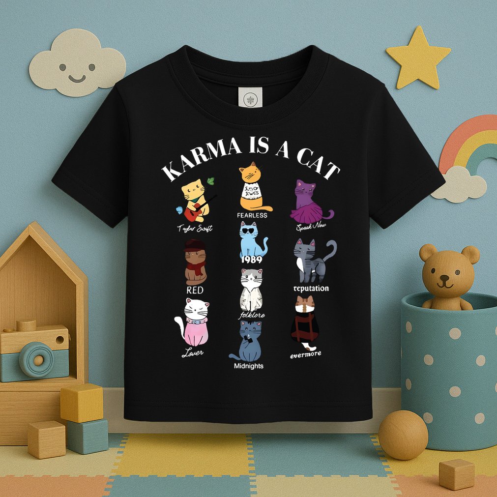 Karma Is A Cat Toddler T-Shirt