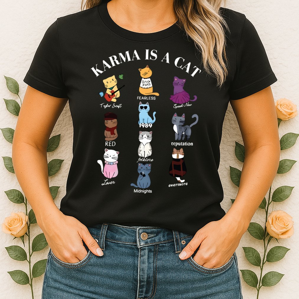 Karma Is A Cat Womens T-Shirt